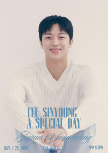 LEE SINYOUNG JAPAN 1st FANMEETING ―A Special Day―