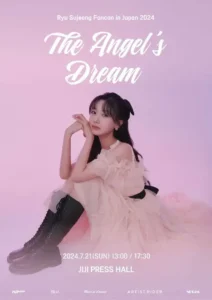 Ryu Sujeong Fancon in Japan 2024 : The Angel’s Dream
