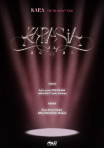 KARA THE 5th JAPAN TOUR 2024 “KARASIA” 